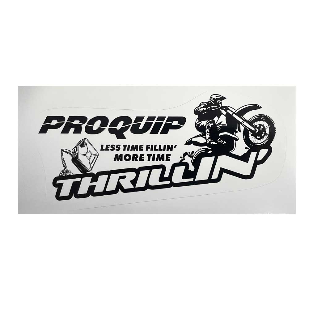 Motorbike Pro Quip Less Time Fillin' More Time Thrillin' Sticker